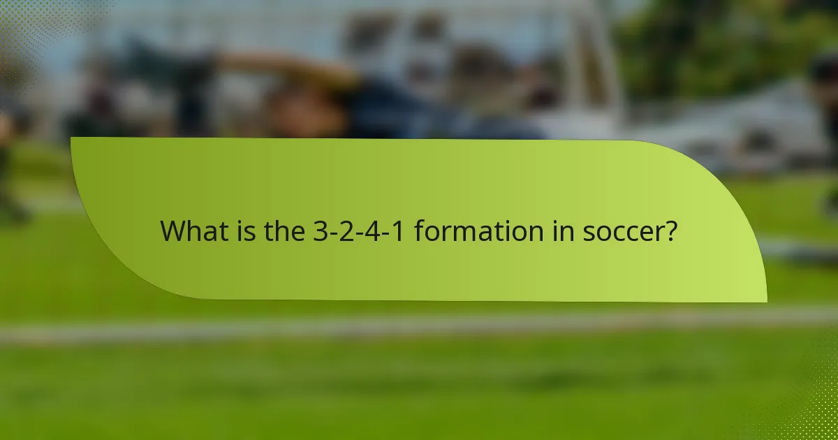 What is the 3-2-4-1 formation in soccer?